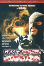 Watch Crackdown Mission Gomovies