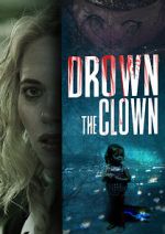 Watch Drown the Clown Gomovies