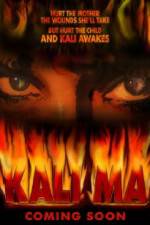 Watch Kali Ma Gomovies