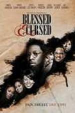Watch Blessed and Cursed Gomovies