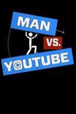 Watch Man vs YouTube Gomovies