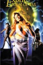 Watch The Exotic House of Wax Gomovies