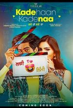Watch Kade Haan Kade Naa Gomovies