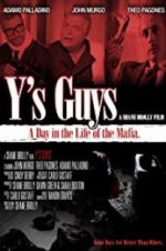 Watch Y\'s Guys Gomovies