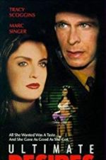 Watch Ultimate Desires Gomovies