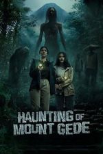 Watch Haunting of Mount Gede Gomovies