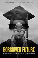Watch Borrowed Future Gomovies