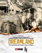 Watch Dreamland: The Burning of Black Wall Street Gomovies