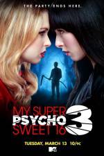 Watch My Super Psycho Sweet 16 Part 3 Gomovies