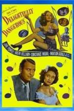 Watch Delightfully Dangerous Gomovies