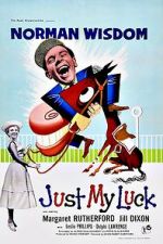 Watch Just My Luck Gomovies