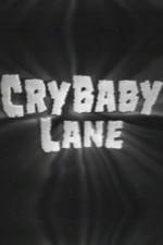 Watch Cry Baby Lane Gomovies