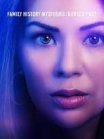 Watch Family History Mysteries: Buried Past Gomovies