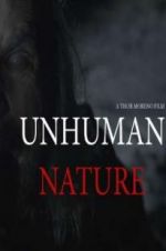 Watch Unhuman Nature Gomovies