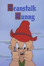 Watch Beanstalk Bunny (Short 1955) Gomovies