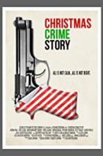 Watch Christmas Crime Story Gomovies