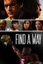 Watch Find a Way Gomovies