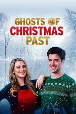 Watch Ghosts of Christmas Past Gomovies