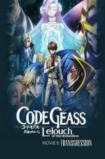 Watch Code Geass: Lelouch of the Rebellion - Transgression Gomovies