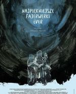 Watch The Best Fireworks Ever Gomovies