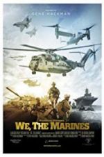 Watch We, the Marines Gomovies