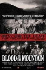 Watch Blood on the Mountain Gomovies