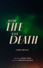Watch Before Life After Death Gomovies