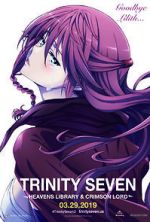 Watch Trinity Seven: The Movie 2 - Heavens Library & Crimson Lord Gomovies