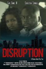 Watch Disruption Gomovies