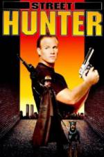 Watch Street Hunter Gomovies