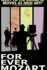 Watch For Ever Mozart Gomovies