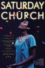 Watch Saturday Church Gomovies