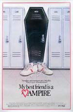 Watch My Best Friend Is a Vampire Gomovies