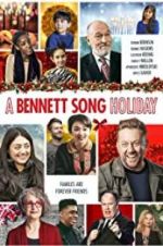 Watch A Bennett Song Holiday Gomovies