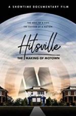 Watch Hitsville: The Making of Motown Gomovies