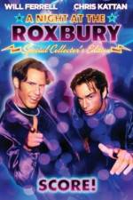 Watch A Night at the Roxbury Gomovies