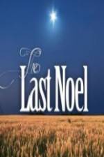 Watch The Last Noel Gomovies