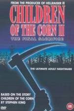 Watch Children of the Corn II: The Final Sacrifice Gomovies