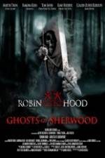 Watch Robin Hood Ghosts of Sherwood Gomovies