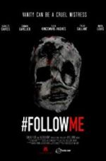 Watch #Followme Gomovies