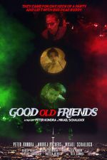 Watch Good Old Friends Gomovies