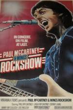 Watch Paul McCartney and Wings: Rockshow Gomovies