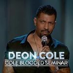 Watch Deon Cole: Cole Blooded Seminar Gomovies