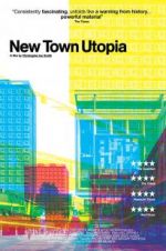 Watch New Town Utopia Gomovies
