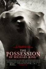 Watch The Possession of Michael King Gomovies