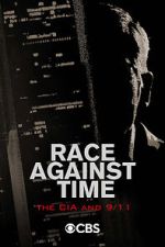 Watch Race Against Time: The CIA and 9/11 Gomovies