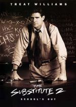 Watch The Substitute 2: School\'s Out Gomovies
