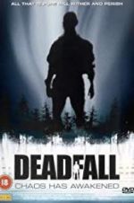 Watch Deadfall Gomovies