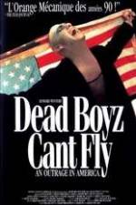 Watch Dead Boyz Can't Fly Gomovies