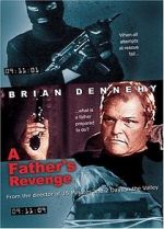 Watch A Father's Revenge Gomovies